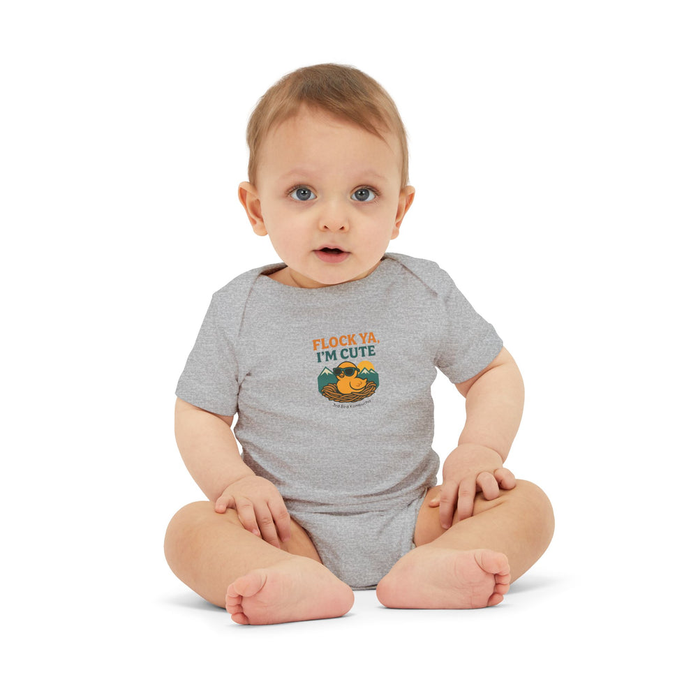 
                      
                        Flock Ya, I’m Cute Baby Onesie
                      
                    